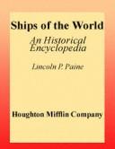 Cover of: Ships of the world: an historical encyclopedia