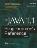 Cover of: The Java 1.1 programmer's reference