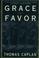 Cover of: Grace and favor