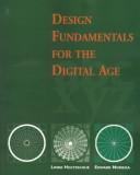 Cover of: Design fundamentals for the digital age | Linda Holtzschue