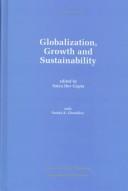 Cover of: Globalization, growth and sustainability