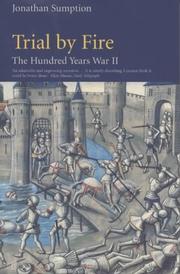 Cover of: Trial by Fire (The Hundred Years War II)