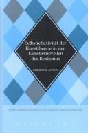 Selbstreflexivität der Kunsttheorie in den Künstlernovellen des Realismus by Christine Anton