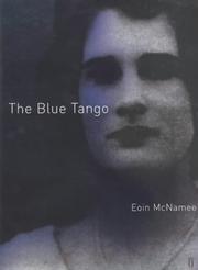 Cover of: The blue tango by Eoin McNamee