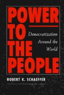 Cover of: Power to the people: democratization around the world