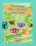Cover of: Teenage New Jersey, 1941-1975