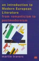 Cover of: An introduction to modern European literature: from romanticism to postmodernism