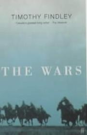 Cover of: The Wars by Timothy Findley