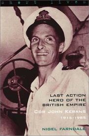 Cover of: Last Action Hero of the British Empire: Commander John Kerans, 1915-1985 (Short Lives)