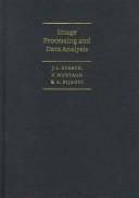 Cover of: Image processing and data analysis by J.-L Starck