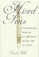 Cover of: Hired pens by Ronald Weber