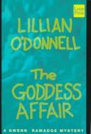 Cover of: The Goddess affair by Lillian O'Donnell