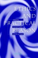 Cover of: Ethics and practical reason