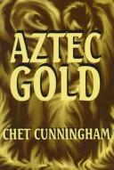 Cover of: Aztec gold