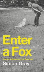 Cover of: Enter a fox by Simon Gray