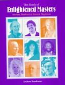 Cover of: The book of enlightened masters by Andrew Rawlinson