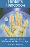 Cover of: Healer's handbook by Patricia Telesco