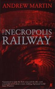 The Necropolis Railway by Andrew Martin
