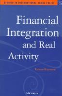 Cover of: Financial integration and real activity by Tamim Bayoumi, Tamim Bayoumi