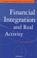 Cover of: Financial integration and real activity