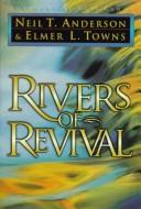 Cover of: Rivers of revival