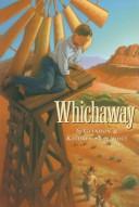 Cover of: Whichaway by Glendon Fred Swarthout