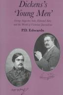 Cover of: Dickens's 'young men': George Augustus Sala, Edmund Yates, and the world of Victorian journalism