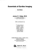 Cover of: Essentials of cardiac imaging | James T. T. Chen