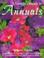 Cover of: A grower's guide to annuals