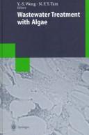 Cover of: Wastewater treatment with algae