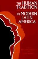 Cover of: The human tradition in modern Latin America