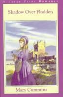 Cover of: Shadow over Flodden by Mary Cummins