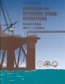 Cover of: Orientation for offshore crane operations.