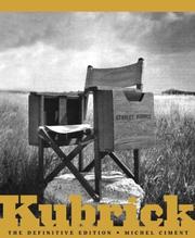 Cover of: Kubrick: The Definitive Edition