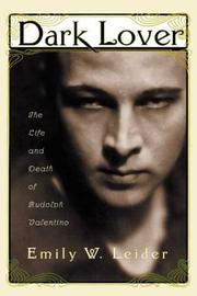 Cover of: Dark Lover: The Life and Death of Rudolph Valentino