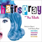Cover of: Hairspray by Mark O'Donnell, Thomas Meehan, Marc Shaiman, Scott Wittman