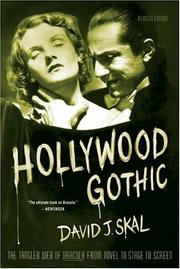 Hollywood gothic by David J. Skal