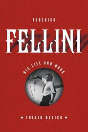 Cover of: Federico Fellini by Tullio Kezich