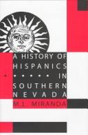 Cover of: A history of Hispanics in southern Nevada