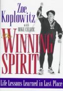 Cover of: The winning spirit by Zoe Koplowitz