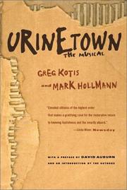 Urinetown by Greg Kotis, Mark Hollmann