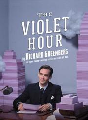 Cover of: The violet hour by Richard Greenberg