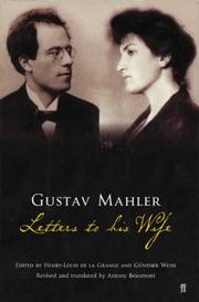 Letters to his wife by Gustav Mahler
