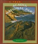 Cover of: Acadia National Park | Wende Fazio
