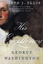 Cover of: His Excellency by Joseph J. Ellis