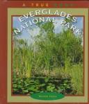 Cover of: Everglades National Park by Wende Fazio