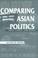Cover of: Comparing Asian politics