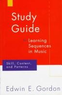 Learning sequences in music by Edwin Gordon