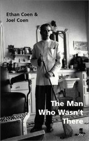 Cover of: The man who wasn't there by Ethan Coen