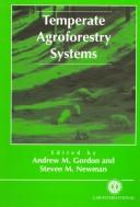 Cover of: Temperate agroforestry systems | 